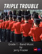 Triple Trouble Concert Band sheet music cover